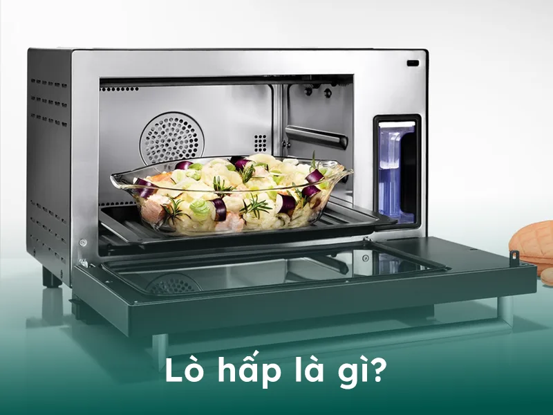 Lò hấp là gì?