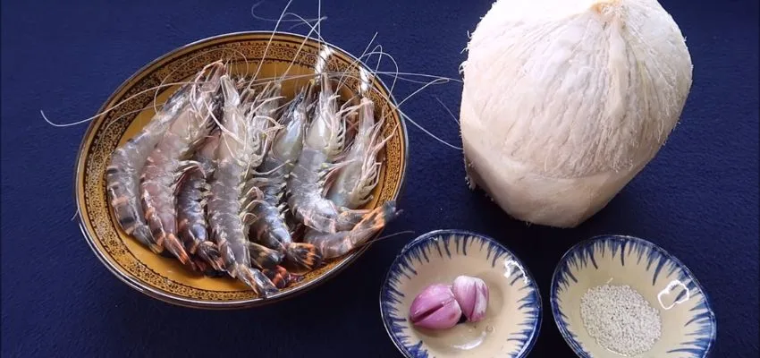 Cách Làm Tôm Hấp Nước Dừa Ngon Ngọt, Ai Làm Cũng Ngon 3 Nguyên Liệu Làm Tôm Hấp Nước Dừa