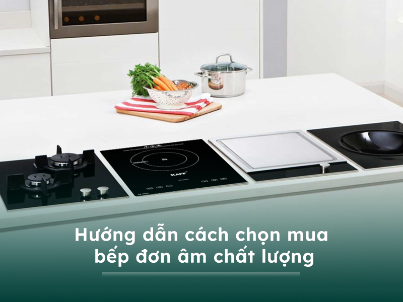 Hướng dẫn cách chọn mua chi tiết