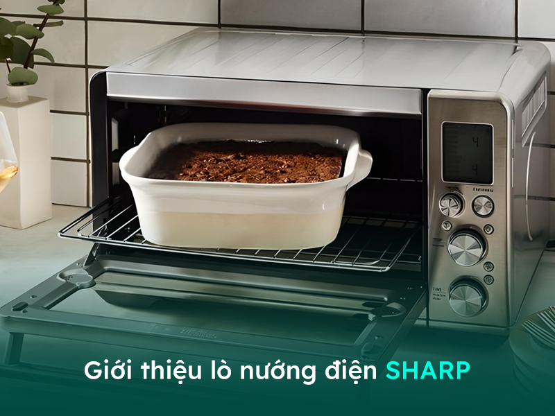 Giới thiệu về lò nướng điện Sharp