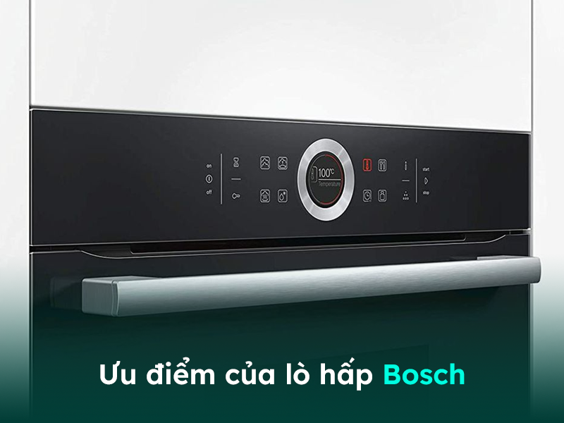 Ưu điểm của lò hấp Bosch