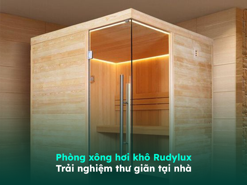 Giới thiệu về phòng xông hơi khô Rudylux