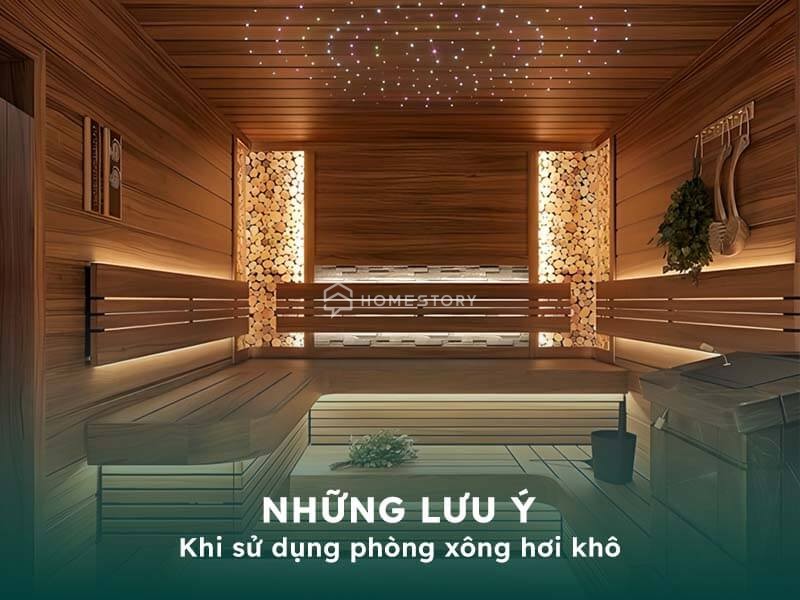 Những lưu ý khi sử dụng phòng xông khô tại nhà