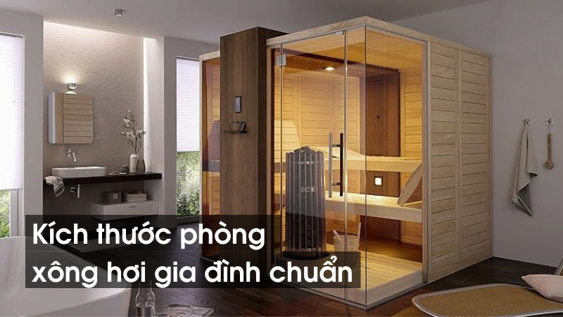Kích Thước Phòng Xông Hơi Gia Đình Được Ưa Chuộng Nhất Hiện Nay 21 - Your Paragraph Text 7 1 Tư Vấn Phòng Xông Hơi