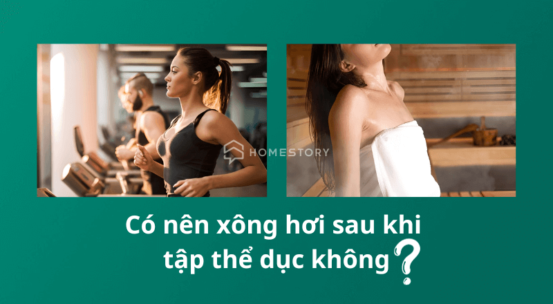 Xông Hơi Sau Khi Tập Thể Dục