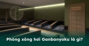 Home 5 - Xong Hoi Ganbanyoku Thumb