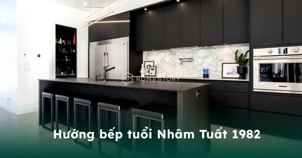 Hướng Bếp Tuổi Nhâm Tuất 1982 Chuẩn Phong Thủy Thu Hút Tài Lộc 19 - Huong Bep Tuoi Nham Tuat Thumb Phong Thủy